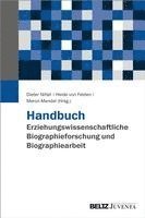 bokomslag Handbuch Erziehungswissenschaftliche Biographieforschung und Biographiearbeit