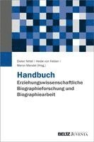 Dieter Nittel, Heide von Felden, Meron Mendel - Handbuch Erziehungswissenschaftliche Biographieforschung und Biographiearbeit, Inbunden