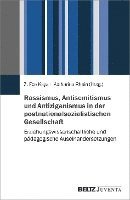 bokomslag Rassismus, Antisemitismus und Antiziganismus in der postnationalsozialistischen Gesellschaft