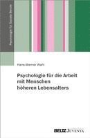 bokomslag Psychologie für die Arbeit mit Menschen höheren Lebensalters