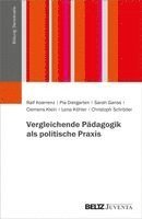 Vergleichende Pädagogik als politische Praxis