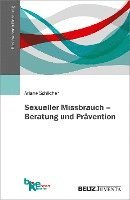 bokomslag Sexueller Missbrauch - Beratung und Prävention