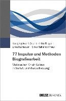 bokomslag 77 Impulse und Methoden Biografiearbeit