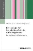 bokomslag Psychologie für Soziale Berufe in der Straffälligenhilfe