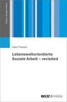 bokomslag Lebensweltorientierte Soziale Arbeit - revisited