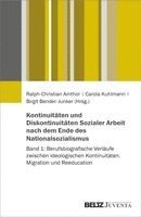 Kontinuitäten und Diskontinuitäten Sozialer Arbeit nach dem Ende des Nationalsozialismus