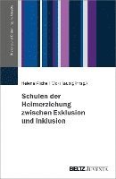 bokomslag Schulen der Heimerziehung zwischen Exklusion und Inklusion