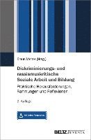 bokomslag Diskriminierungs- und rassismuskritische Soziale Arbeit und Bildung