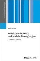 bokomslag Kollektive Proteste und soziale Bewegungen