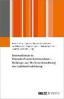 bokomslag Innovationen in Theorie-Praxis-Netzwerken - Beiträge zur Weiterentwicklung der Lehrkräftebildung