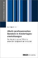 bokomslag (Multi-)professionelles Handeln in Kindertageseinrichtungen