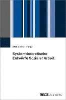 bokomslag Systemtheoretische Entwürfe Sozialer Arbeit