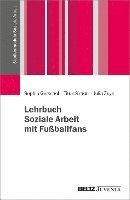 bokomslag Lehrbuch Soziale Arbeit mit Fußballfans