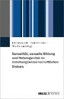 bokomslag Sexualität, sexuelle Bildung und Heterogenität im erziehungswissenschaftlichen Diskurs