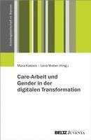 bokomslag Care-Arbeit und Gender in der digitalen Transformation
