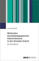 bokomslag Methoden Sozialpädagogischen Fallverstehens in der Sozialen Arbeit