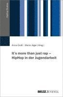 bokomslag It's more than just rap - HipHop in der Jugendarbeit