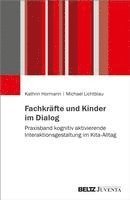 bokomslag Fachkräfte und Kinder im Dialog