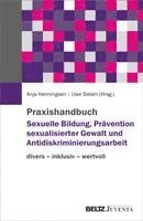 Anja Henningsen, Uwe Sielert - Praxishandbuch Sexuelle Bildung, Prävention sexualisierter Gewalt und Antidiskriminierungsarbeit, Inbunden