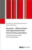 Neustart - Offene Kinder- und Jugendarbeit über Corona hinaus gestalten
