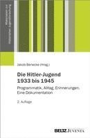 bokomslag Die Hitler-Jugend 1933 bis 1945