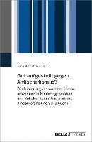 bokomslag Gut aufgestellt gegen Antisemitismus?