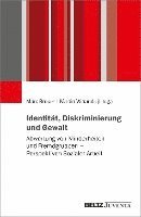 bokomslag Identität, Diskriminierung und Gewalt