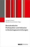 Raingard Knauer, Benedikt Sturzenhecker - Demokratische Partizipation und Inklusion in Kindertageseinrichtungen, Häftad