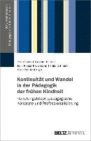 bokomslag Kontinuität und Wandel in der Pädagogik der frühen Kindheit