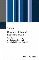 bokomslag Umwelt - Bildung - Lebensführung