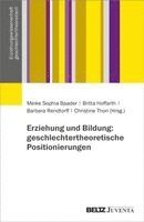 Erziehung und Bildung: geschlechtertheoretische Positionierungen 1