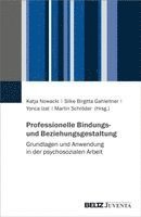 Professionelle Bindungs- und Beziehungsgestaltung