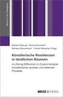 bokomslag Künstlerische Residenzen in ländlichen Räumen