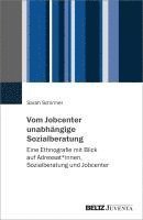 bokomslag Vom Jobcenter unabhängige Sozialberatung