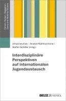 bokomslag Interdisziplinäre Perspektiven auf internationalen Jugendaustausch