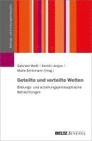 Geteilte und verteilte Welten 1