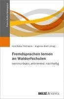 bokomslag Fremdsprachen lernen an Waldorfschulen - kommunikativ, aktivierend, nachhaltig