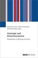 Umwege und Zwischenräume 1