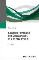 bokomslag Sensibler Umgang mit Übergewicht in der Kita-Praxis
