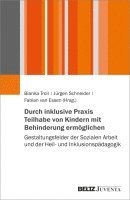 bokomslag Durch inklusive Praxis Teilhabe von Kindern mit Behinderung ermöglichen