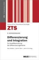 Marc Mölders, Joachim Renn, Jasmin Siri - Differenzierung und Integration, Häftad