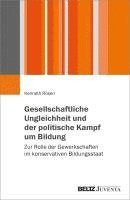 bokomslag Gesellschaftliche Ungleichheit und der politische Kampf um Bildung