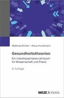 Matthias Richter, Klaus Hurrelmann - Gesundheitstheorien, Häftad