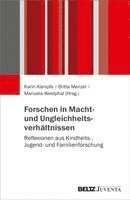 Karin Kämpfe, Britta Menzel, Manuela Westphal - Forschen in Macht- und Ungleichheitsverhältnissen, Häftad