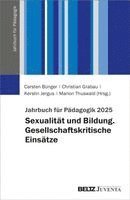 Carsten Bünger, Christian Grabau, Kerstin Jergus, Marion Thuswald - Jahrbuch für Pädagogik 2025, Häftad