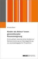 Kinder als Akteur*innen generationaler Raumaneignung 1