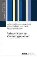 bokomslag Aufwachsen von Kindern gestalten