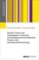 bokomslag Denker*innen und Impulsgeber*innen der erziehungswissenschaftlichen Frauen- und Geschlechterforschung