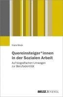 bokomslag Quereinsteiger*innen in der Sozialen Arbeit