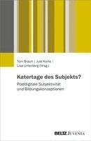 Tom Braun, Jule Korte, Lisa Unterberg - Katertage des Subjekts?, Häftad. Tillgänglighet: Lägg i varukorg